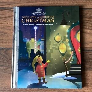 HALLMARK BOOK Once Upon A Northpole Christmas hard cover kids book
